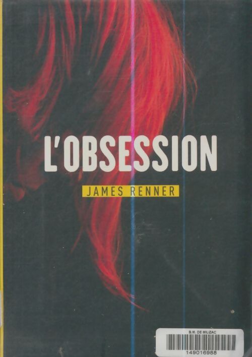 Livrenpoche : L'obsession - James Renner - Livre
