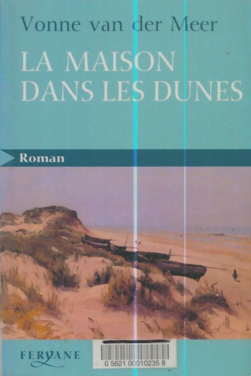 Livrenpoche : La maison dans les dunes - Vonne Van der Meer - Livre