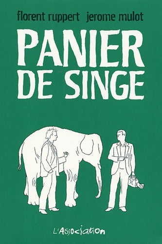 Livrenpoche : Panier de singe - Florent Ruppert - Livre