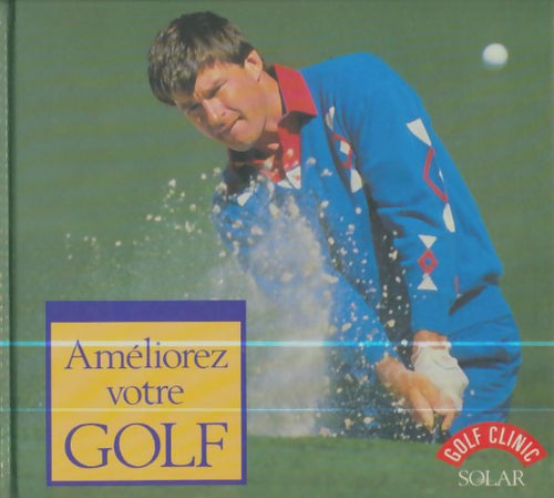 Livrenpoche : Améliorez votre golf - Beverly Lewis - Livre