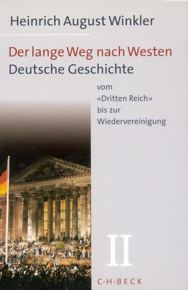 Livrenpoche : Der lange weg nach westen Band II - Heinrich August Winkler - Livre
