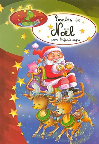 Livrenpoche : Contes de Noël pour enfants sages - Collectif - Livre