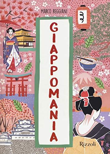 Livrenpoche : Giappomania - Marco Reggiani - Livre