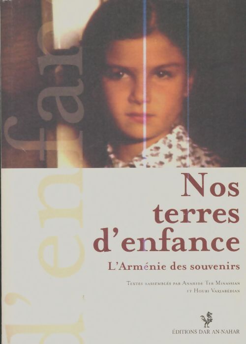 Livrenpoche : Nos terres d'enfance : L'Arménie des souvenirs - Collectif - Livre