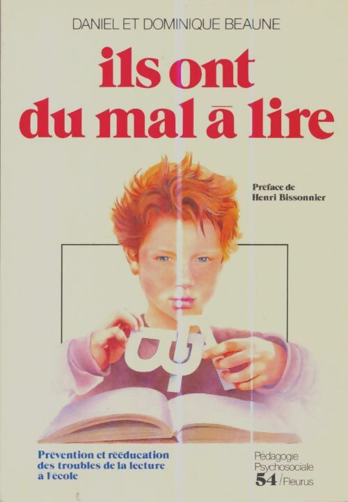 Livrenpoche : Ils ont du mal à lire - Daniel Beaune - Livre