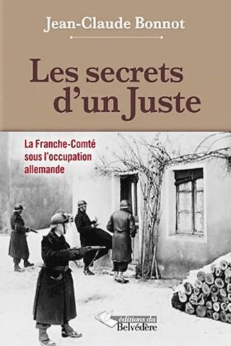 Livrenpoche : Les secrets d'un juste - Jean-Claude Bonnot - Livre