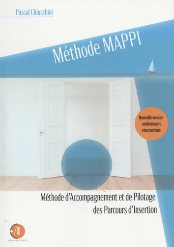 Livrenpoche : Méthode MAPPI : Méthode d'Accompagnement Pilotage des Parcours d'Insertion - Pascal Chiucchini - Livre