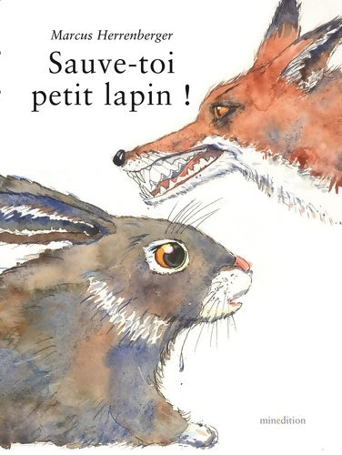Livrenpoche : sauve toi petit lapin - Herrenberger Ma - Livre