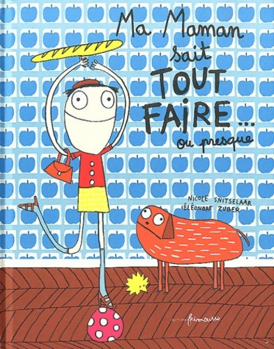 Livrenpoche : Ma maman sait tout faire.... Ou presque - Nicole Snitselaar - Livre