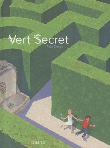 Livrenpoche : Vert Secret - Max Ducos - Livre