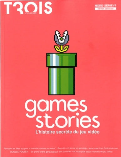 Livrenpoche : Game Story l'histoire secrète du jeu vidéo - Rouillon Etienne - Livre