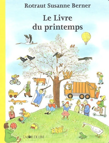 Livrenpoche : Le Livre du printemps - Rotraut Susanne Berner - Livre