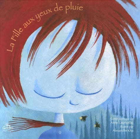 Livrenpoche : La Fille aux yeux de pluie - Anne Lauricella - Livre
