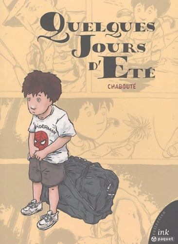 Livrenpoche : Quelques jours d'été - Chabouté - Livre