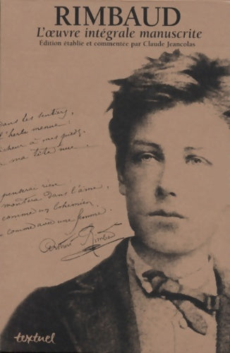 Livrenpoche : Coffret 3 volumes : Rimbaud : L'Oeuvre intégrale manuscrite - Arthur Rimbaud - Livre