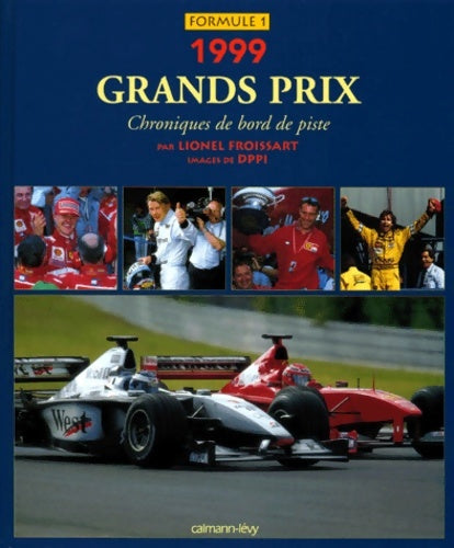 Livrenpoche : Grand Prix F1 1999 - Lionel Froissard - Livre