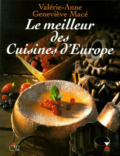 Livrenpoche : Le meilleur des cuisines d'Europe - Valérie-Anne Giscard d'Estaing - Livre