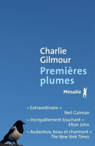 Livrenpoche : Premières plumes - Charlie Gilmour - Livre