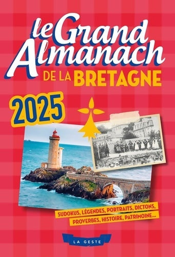 Livrenpoche : Le grand almanach de la Bretagne 2025 - Guillaume Moingeon - Livre