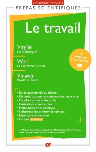 Livrenpoche : Le travail - Prépas scientifiques 2023 : Virgile Les Géorgiques - Weil La Condition ouvrière - Vinaver Par-dessus bord - Collectif - Livre