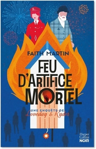 Livrenpoche : Feu d'artifice mortel - Faith Martin - Livre