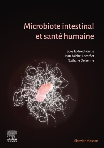 Livrenpoche : Microbiote intestinal et santé humaine - Docteur Jean-Michel Lecerf - Livre