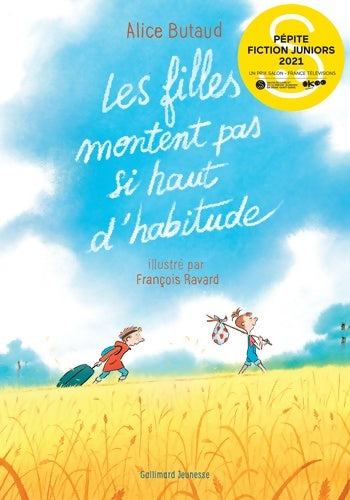Livrenpoche : LES FILLES MONTENT PAS SI HAUT D'HABITUDE - Alice Butaud - Livre