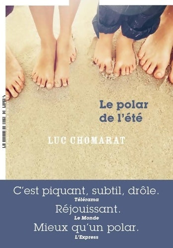 Livrenpoche : Le polar de l'été - CHOMARAT LUC - Livre