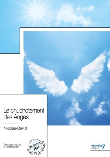 Livrenpoche : Le chuchotement des Anges - Nicolas-David - Livre