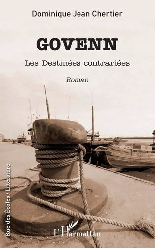 Livrenpoche : Govenn : Les Destinées contrariées - Dominique-jean Chertier - Livre