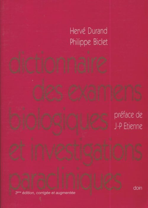 Livrenpoche : Dictionnaire des examens biologiques et investigations paracliniques - Hervé Durand - Livre