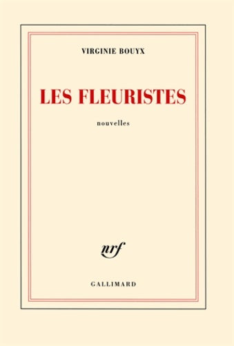 Livrenpoche : Les fleuristes - Virginie Bouyx - Livre
