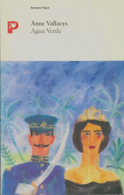 Livrenpoche : Agua verde - Anne Vallaeys - Livre