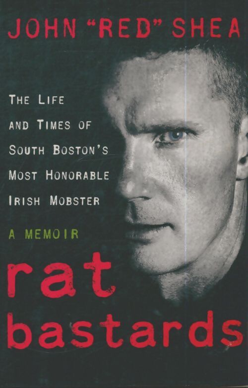 Livrenpoche : Rat bastards - John Red Shea - Livre