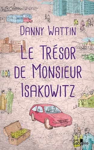 Livrenpoche : Le trésor de monsieur isakowitz - Danny Wattin - Livre