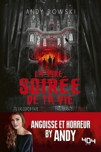 Livrenpoche : Andy : La pire soirée de ta vie - Livre à choix - Dès 13 ans - Andy Rowski - Livre