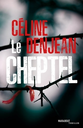 Livrenpoche : Le cheptel - Céline Denjean - Livre