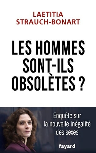 Livrenpoche : Les hommes sont-ils obsolètes ? - Laetitia Strauch - Livre