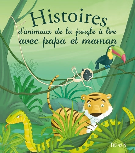 Livrenpoche : Histoires d'animaux de la jungle à lire avec papa et maman - André Jeanne - Livre