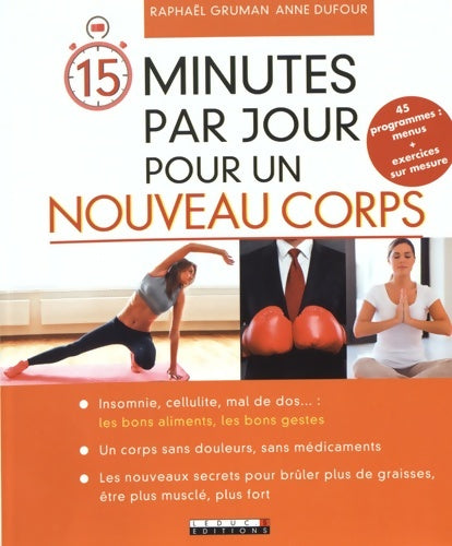 Livrenpoche : 15 minutes par jour pour un nouveau corps - Raphaël Gruman - Livre