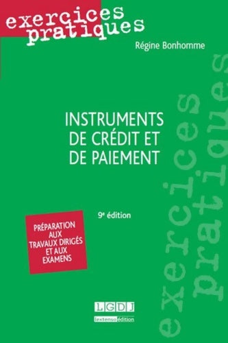 Livrenpoche : Instruments de crédit et de paiement 9ème Ed. - Regine Bonhomme - Livre