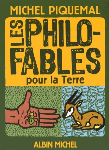 Livrenpoche : Les Philo-fables pour la Terre - Michel Piquemal - Livre