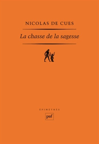Livrenpoche : La chasse de la sagesse - Nicolas De Cues - Livre