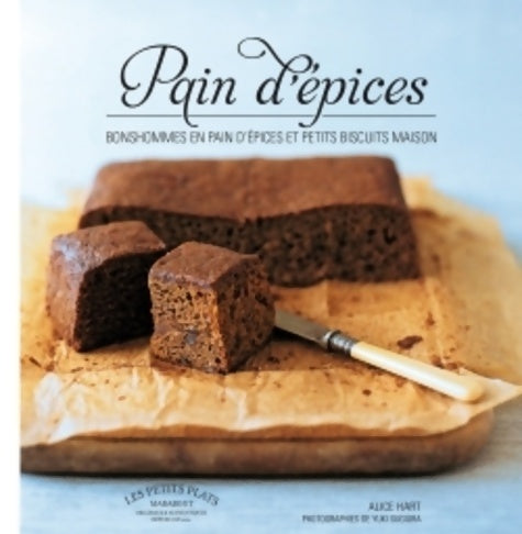 Livrenpoche : Pain d'épices : Gingerbread man et petits biscuits - Alice Hart - Livre