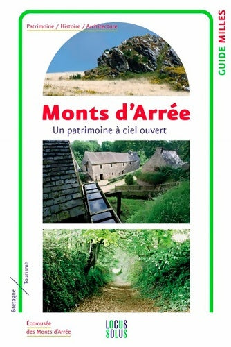 Livrenpoche : Monts D'Arrée Patrimoine à ciel ouvert - Collectif - Livre