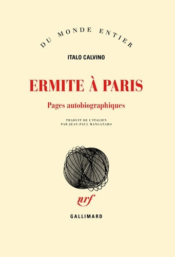 Livrenpoche : Ermite à Paris : Pages autobiographiques - Italo Calvino - Livre