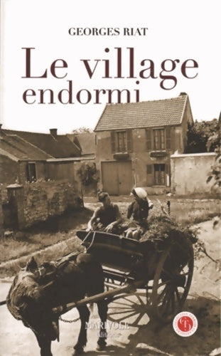 Livrenpoche : Le village endormi - Georges Riat - Livre