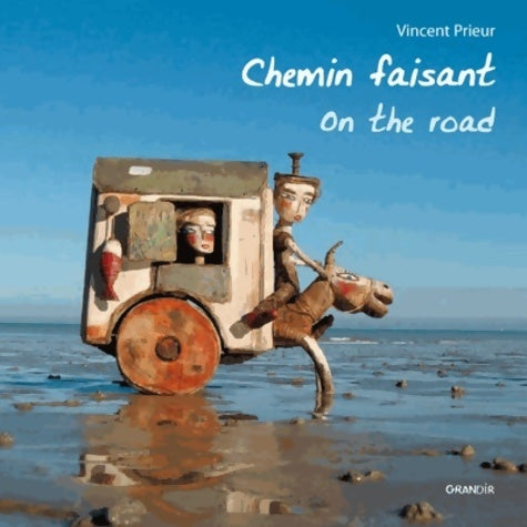Livrenpoche : Chemin faisant - Vincent Prieur - Livre
