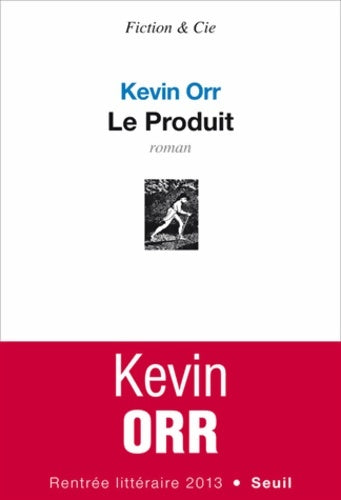 Livrenpoche : Le Produit - Kevin Orr - Livre