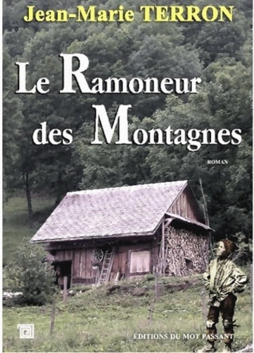 Livrenpoche : Ramoneur des montagnes - Jean-marie Terron - Livre